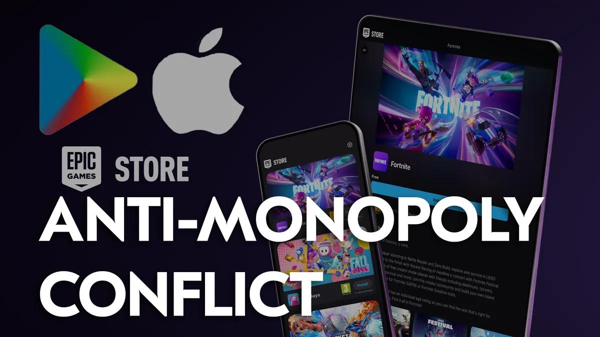 Epic Games vs Apple og Google i Mobile Marketplace-industrien