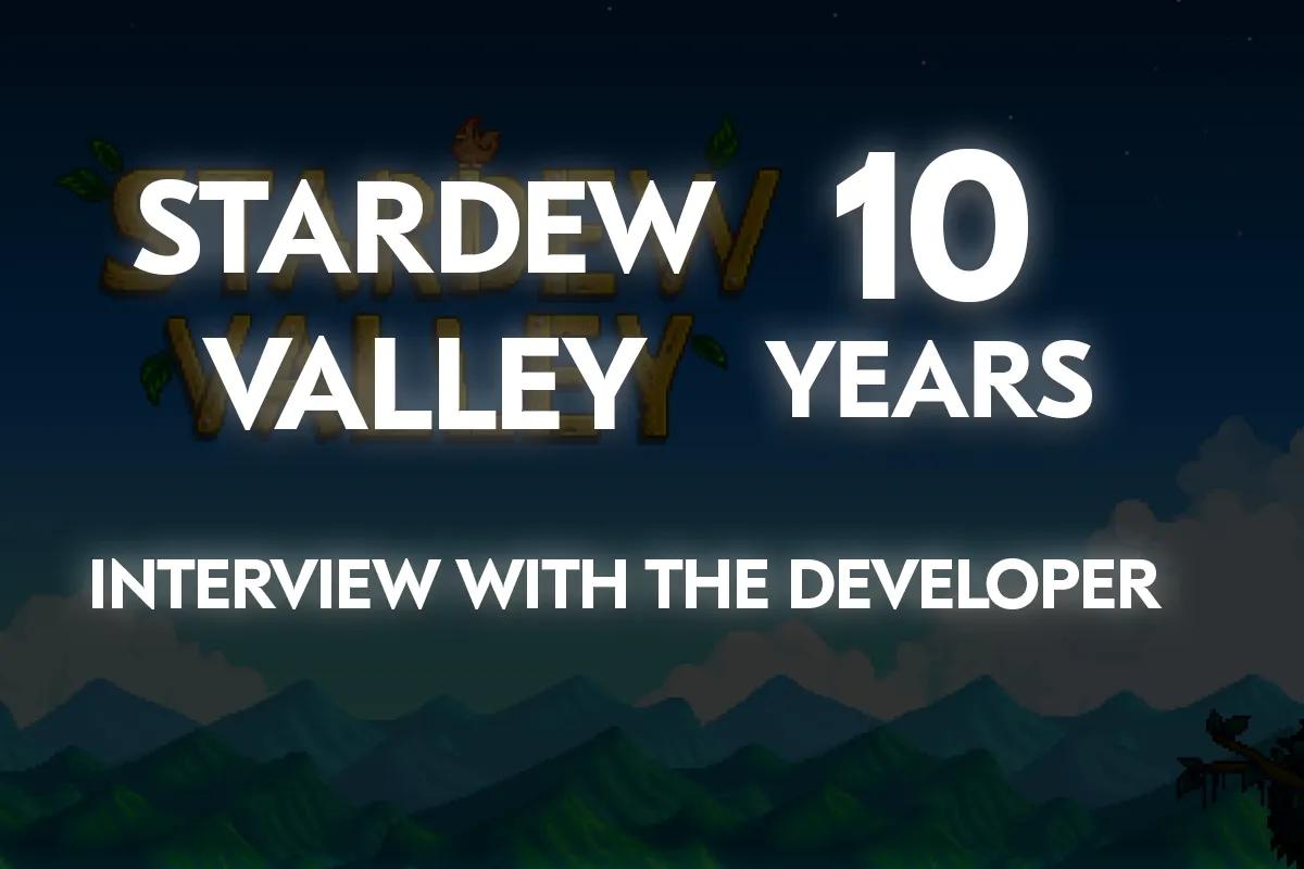 Stardew Valley er 10 år: utviklerintervju om avslapning, natur og en hengiven fanbase