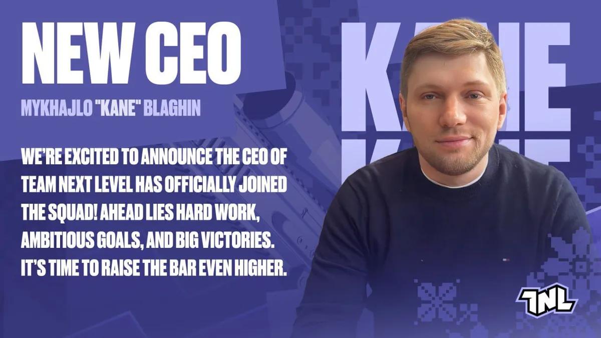 Mykhailo "Kane" Blahin utnevnt til administrerende direktør i Team Next Level