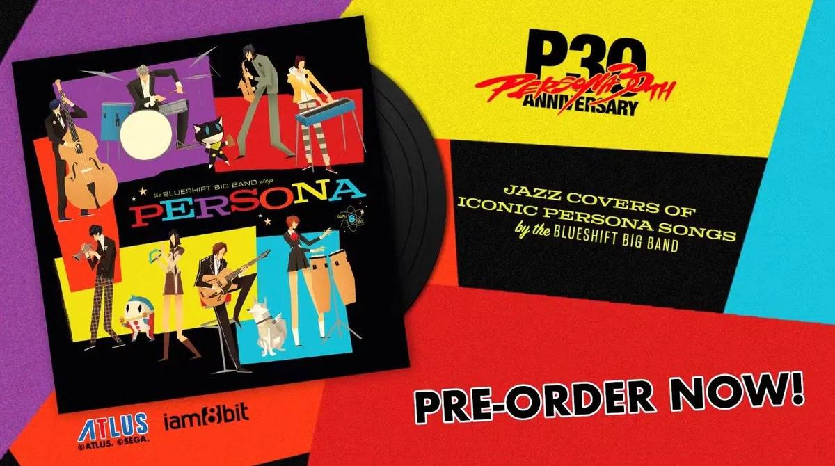 Persona 30th Anniversary Collection nå tilgjengelig for forhåndsbestilling