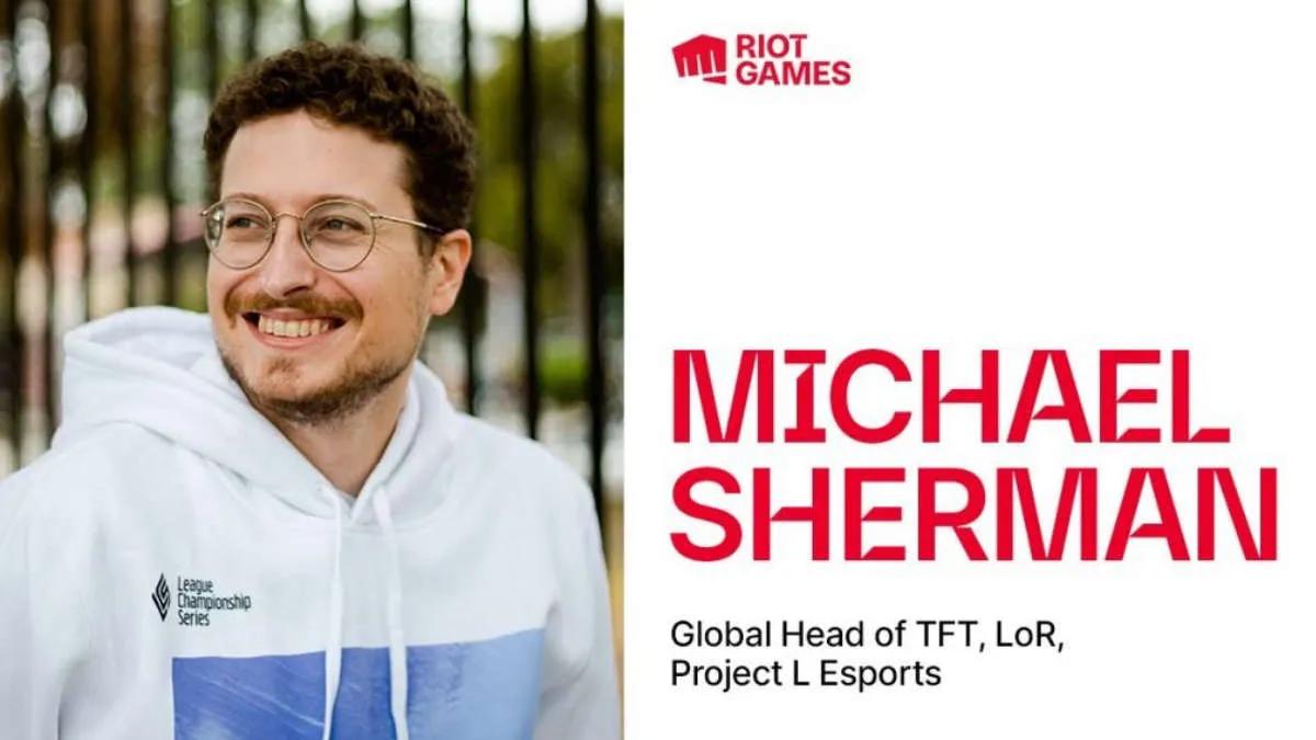 Michael Sherman er den nye sjefen for esport hos Riot Games