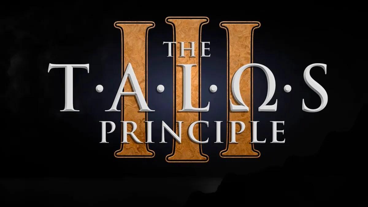 Croteam kunngjorde The Talos Principle 3 - den siste delen av franchisen